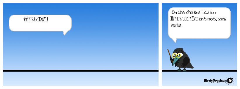 Verbidouillage n° 572 (locution interjective n° 08)