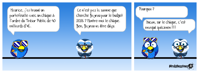 C’était trop beau !